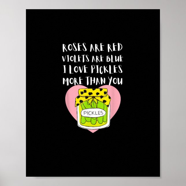 Poster Eu Amo Picles Mais Do Que Você Estilo de Presente  (Frente)