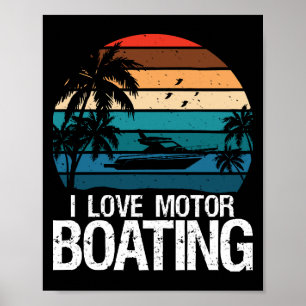 Poster Eu amo pilotar lancha