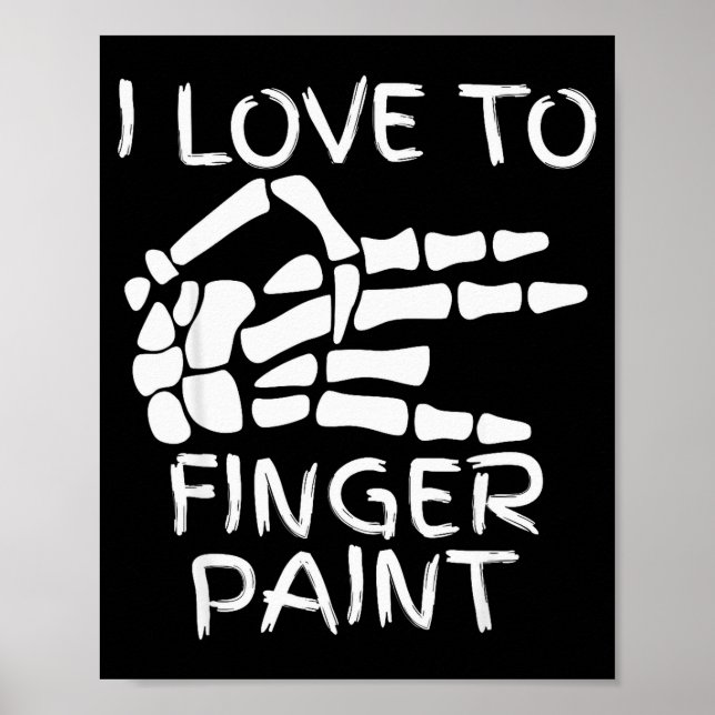 Poster Eu Amo Pintar Com os Dedos Estou Pintando Mãos de  (Frente)