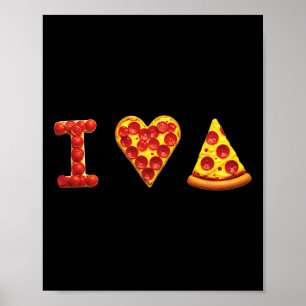 Poster Eu Amo Pizza Amantes de Comida Italiana Pizza é me