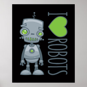 Poster Eu amo robôs
