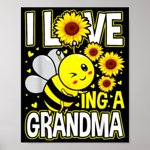 Poster Eu amo ser uma abelha girassol avó, dia das mães