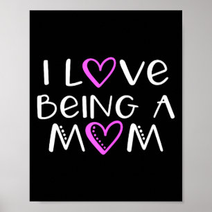 Poster Eu amo ser uma mamãe fofa legal Eu amo ser uma mam