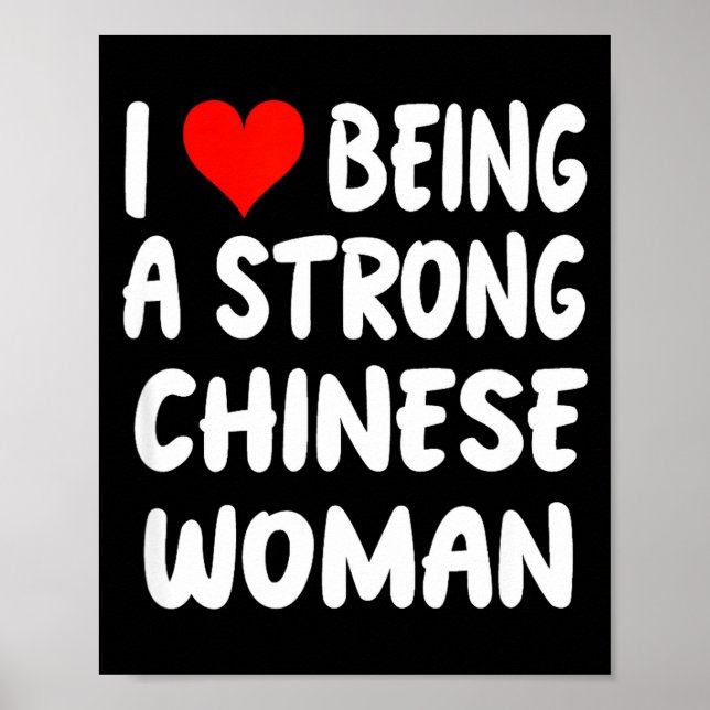 Poster Eu Amo Ser Uma Mulher Chinesa Forte - Coração - Ch (Frente)