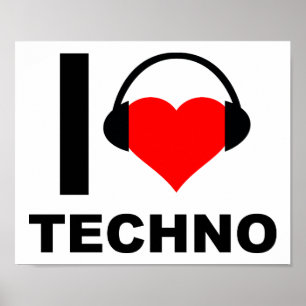 Poster Eu Amo Techno Cartaz Divertido