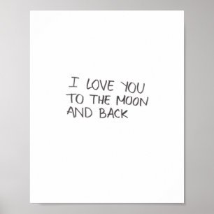 Poster Eu Amo Você Até a Lua e de Volta Design Artístico