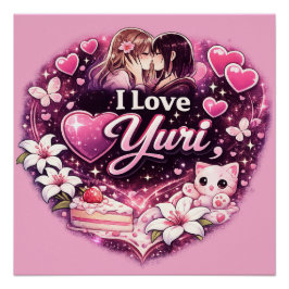 Póster Eu Amo Yuri | Estética de Anime de Amor entre Garo