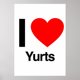 Póster eu amo yurts