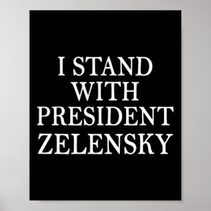 Poster Eu Apoio o Presidente Zelensky Anti Trump Apoio
