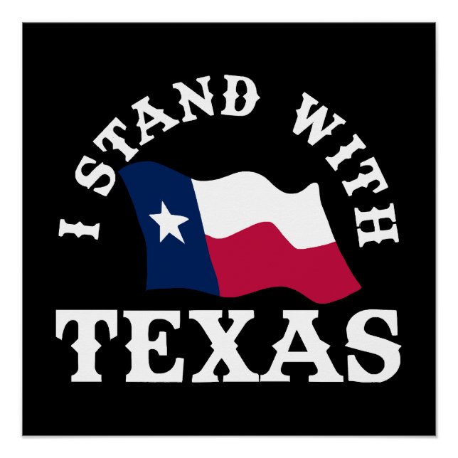 Póster Eu Apoio o Texas (Frente)