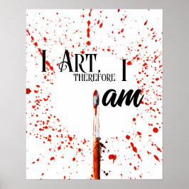 Poster Eu Art, Portanto, eu sou, ARTISTA