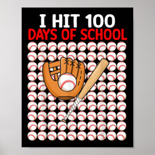 Poster Eu Atingi 100 Dias De Beisebol Da Escola Toddler