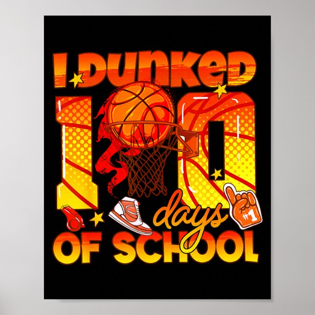 Poster Eu Basquete Dunked100 Dias Aluno da Escola (Frente)