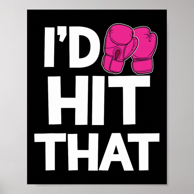 Poster Eu Bateria Nessa Luvas Rosa Engraçado Kickboxing B (Frente)