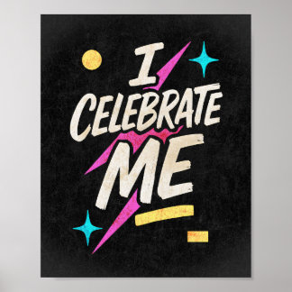 Poster Eu Celebro Eu