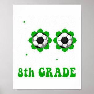 Poster Eu Chamei 100 Dias De Estudante Do 8º Grau Soc
