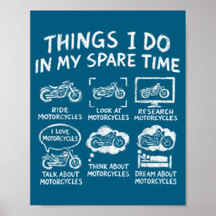 Poster Eu Coisas Tempo Livre Motociclista Motocicleta
