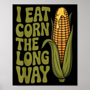 Poster Eu Comi Milho Os Engraçados Homens Piadas Adultos