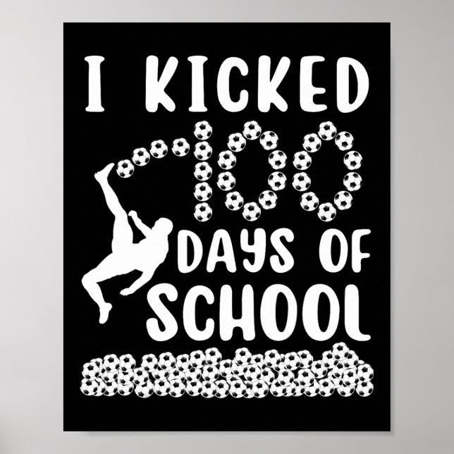 Poster Eu Completei 100 Dias De Escola Futebol 100º Dia B (Frente)