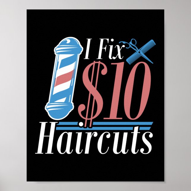 Poster Eu conserto $10 Haircuts Cabelo Stylist Hairdresse (Frente)