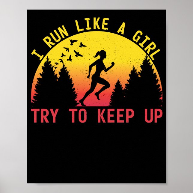 Poster Eu Corro Como Uma Garota Tentando Continuar A Corr (Frente)