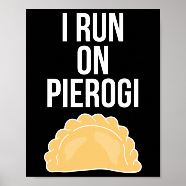 Poster Eu Corro Em Pierogi Divertido Ucraniano Polonês Es (Frente)