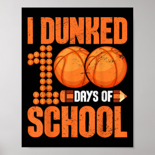 Poster Eu Dava 100 Dias De Basquete Escolar 100 Dias
