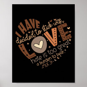 Poster Eu Decidi Ficar Com A Camisa De Amor.