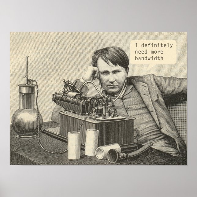Póster Eu definitivamente preciso de mais largura de band (Frente)
