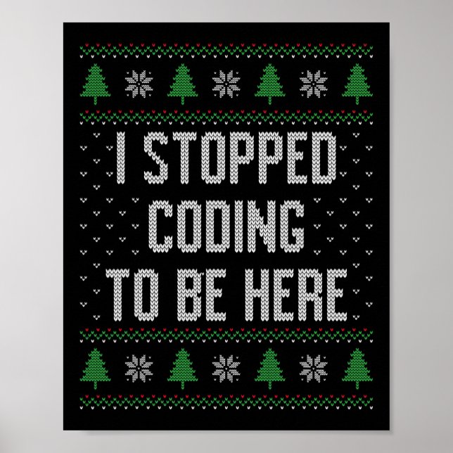 Poster Eu Deixei De Codificar Para Estar Aqui, Feliz Nata (Frente)