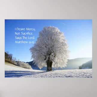 Poster Eu Desejo Compaixão, Não Sacrifício. Mateus 9:13