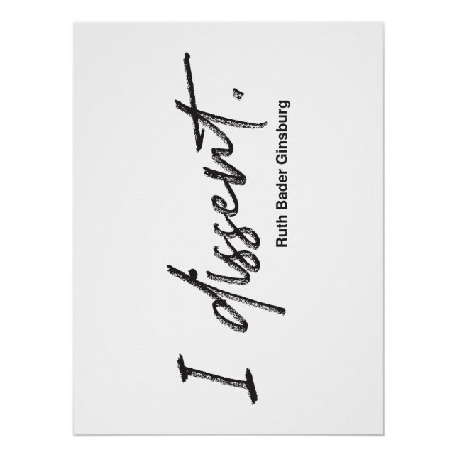 Póster Eu discordo. Ruth Bader Ginsburg (Frente)
