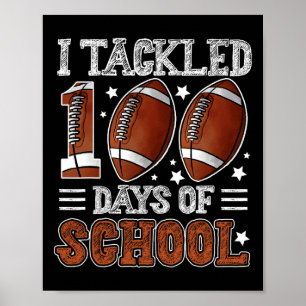 Poster Eu Enfrentei 100 Dias Futebol Escolar 100º Dia De