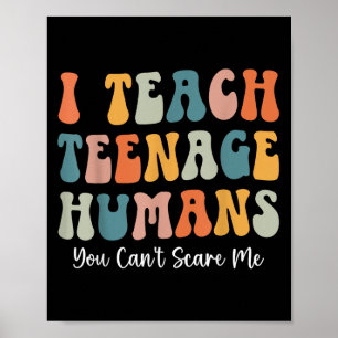 Poster Eu Ensino Humanos Adolescentes Você Não Pode E Me