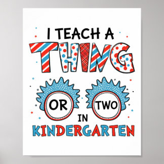 Poster Eu Ensino Uma Coisa Ou Duas No Jardim De Infância