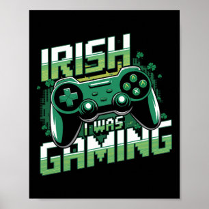 Poster Eu era irlandês jogando dia de São Patrício engraç