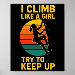 Poster Eu Escalo Como Uma Garota - Silhueta de Escalada e