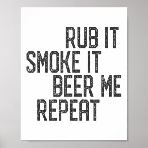 Poster Eu Esfreguei Meu Churrasco De Carne Fumante Grelha
