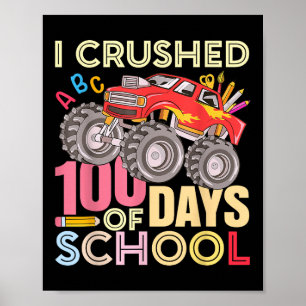 Poster Eu Esmagei 100 Dias De Escola Para Truque Monstro