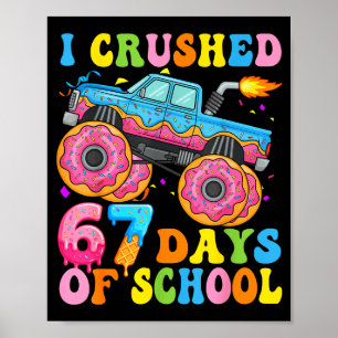 Poster Eu Esmago 67 Dias De Escola Caminhão Monstro Engra