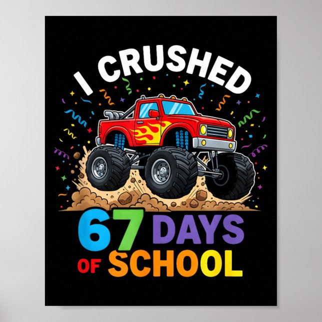 Poster Eu Esmaguei 67 Dias De Escola 67 Meme 6 7 Monstro  (Frente)