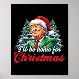Poster Eu Estarei Em Casa Para O Natal Engraçado Xmas Paj