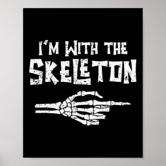 Poster Eu estou com Skeleton combinando Casal Fácil Costu