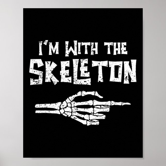 Poster Eu estou com Skeleton combinando Casal Fácil Costu (Frente)