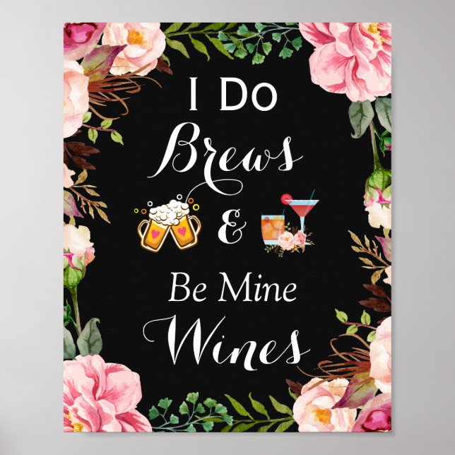 Póster Eu faço Brews & Be Mine Vinho Sinal de Casamento (Frente)