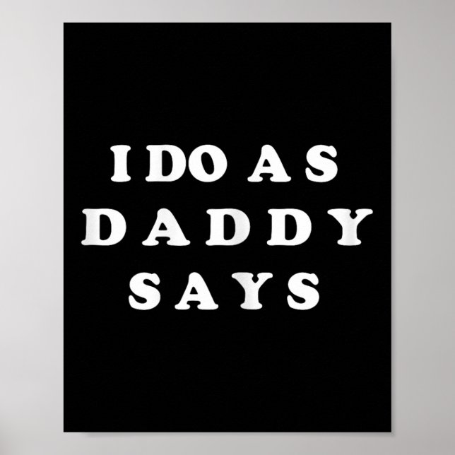 Poster Eu Faço Como Papai Diz (Frente)