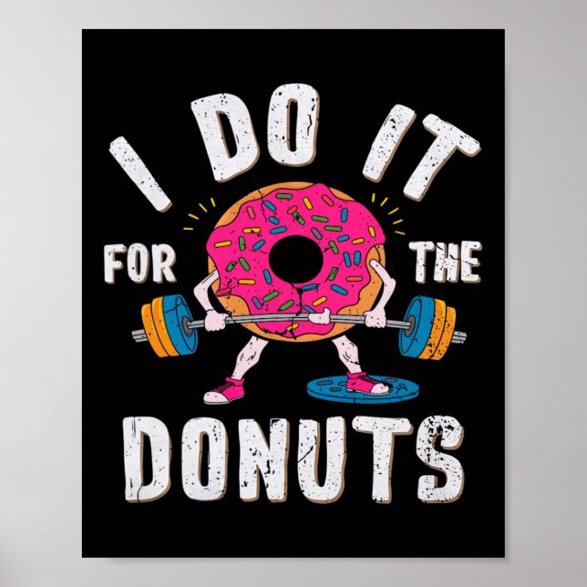 Poster Eu Faço Isso Para O Rosquinha Workout (Frente)