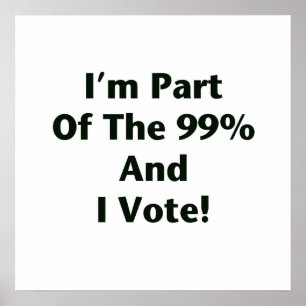 Póster Eu faço parte dos 99% e voto!