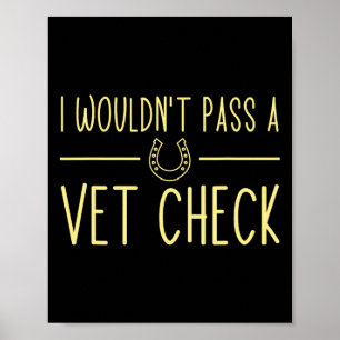 Poster Eu Faria Um Vet Verificar Cavalos Equestres Engraç