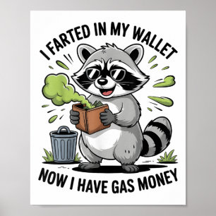 Poster Eu Fartei Minha Carteira Agora Tenho Dinheiro De G